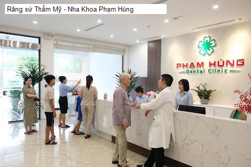 Hình ảnh Răng sứ Thẩm Mỹ - Nha Khoa Phạm Hùng